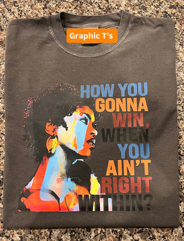 How you gonna win?